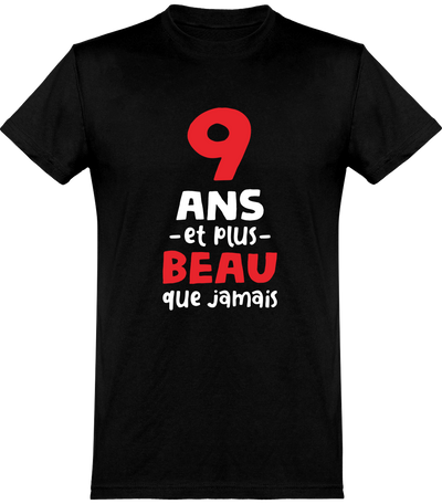  T shirt homme 9 ans et plus beau