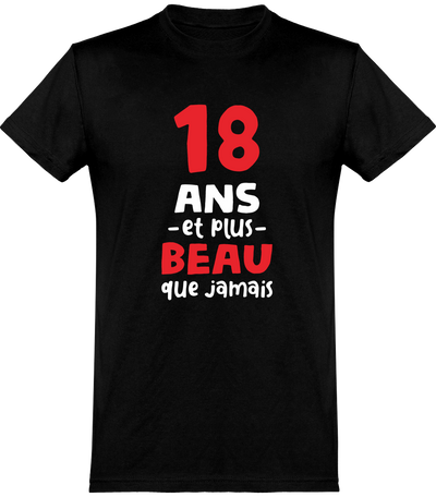  T shirt homme 18 ans et plus beau