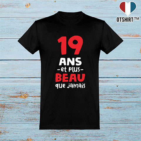 T shirt homme 19 ans et plus beau