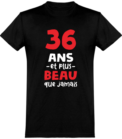  T shirt homme 36 ans et plus beau