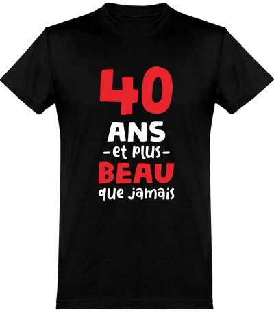  T shirt homme 40 ans et plus beau