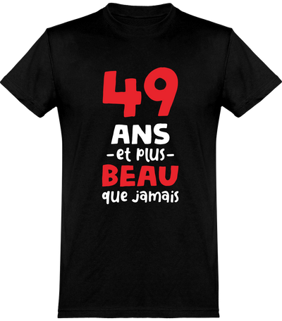  T shirt homme 49 ans et plus beau
