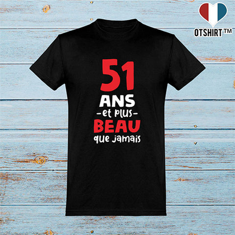  T shirt homme 51 ans et plus beau