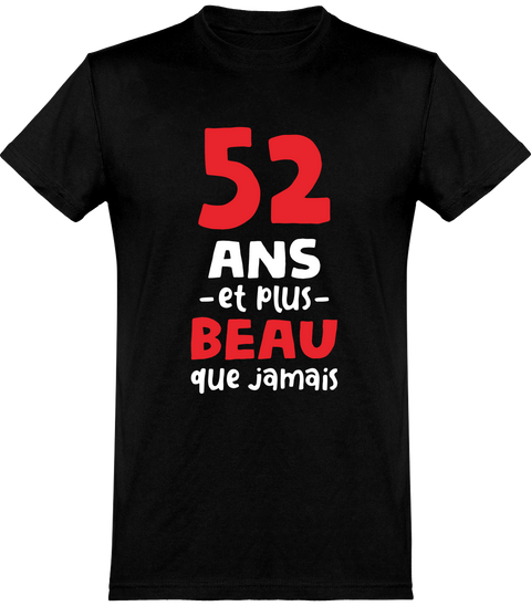  T shirt homme 52 ans et plus beau