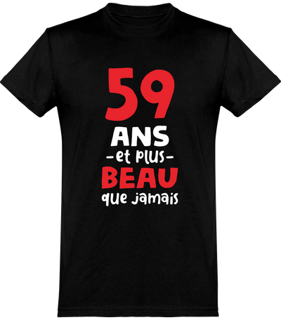  T shirt homme 59 ans et plus beau