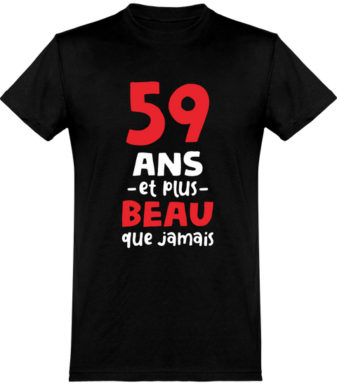  T shirt homme 59 ans et plus beau