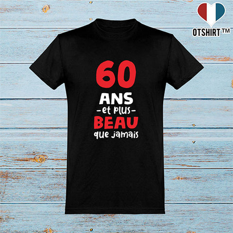  T shirt homme 60 ans et plus beau