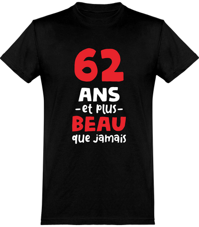  T shirt homme 62 ans et plus beau