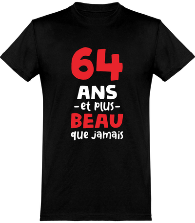  T shirt homme 64 ans et plus beau