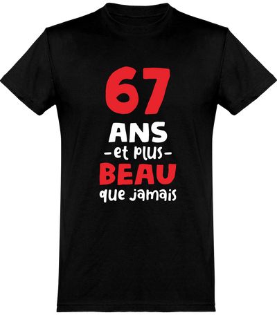  T shirt homme 67 ans et plus beau