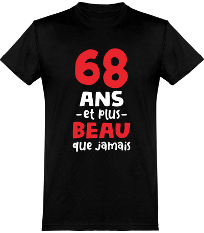  T shirt homme 68 ans et plus beau