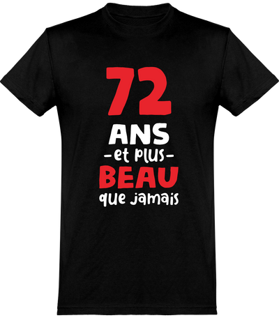  T shirt homme 72 ans et plus beau