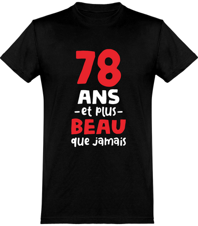  T shirt homme 78 ans et plus beau