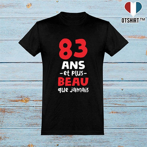  T shirt homme 83 ans et plus beau
