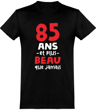  T shirt homme 85 ans et plus beau