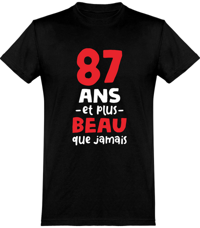  T shirt homme 87 ans et plus beau