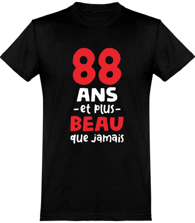  T shirt homme 88 ans et plus beau