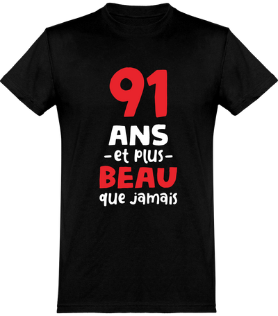  T shirt homme 91 ans et plus beau