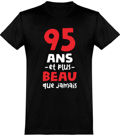  T shirt homme 95 ans et plus beau