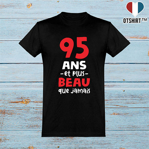 T shirt homme 95 ans et plus beau