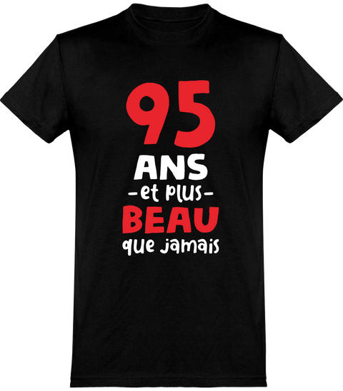  T shirt homme 95 ans et plus beau