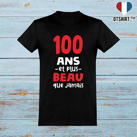  T shirt homme 100 ans et plus beau