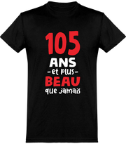  T shirt homme 105 ans et plus beau