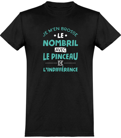  T shirt homme je m'en brosse le nombril