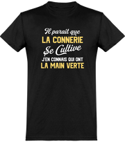  T shirt homme la connerie se cultive