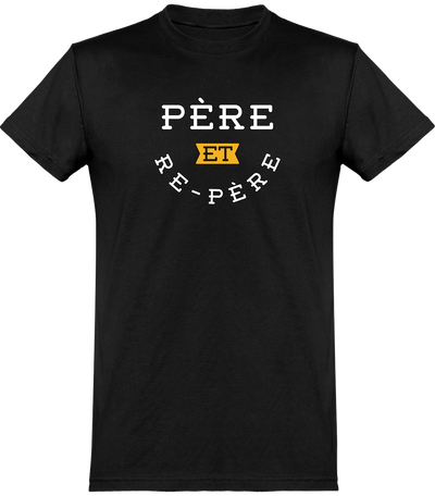  T shirt homme père et re-père