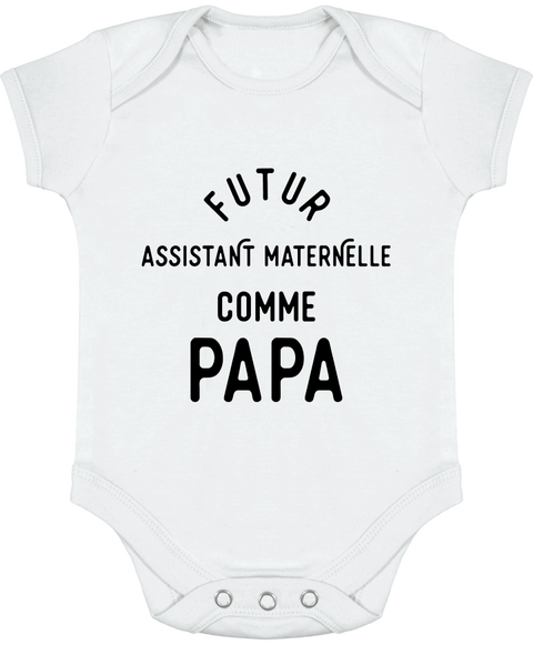 Body bébé Futur assistant maternelle comme papa