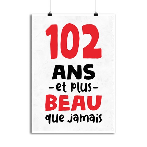 Affiche 102 ans et plus beau