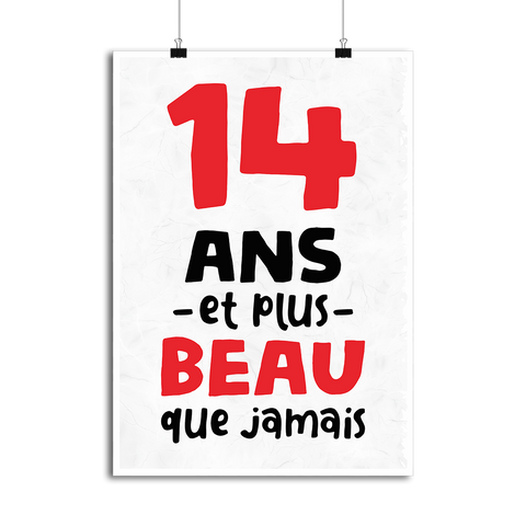 Affiche 14 ans et plus beau