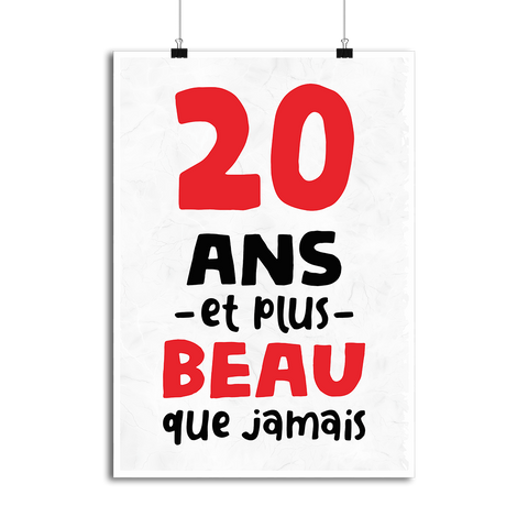 Affiche 20 ans et plus beau