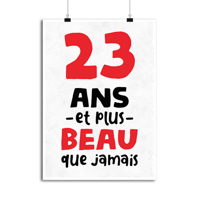 Affiche 23 ans et plus beau