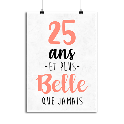 Affiche 25 ans et plus belle que jamais
