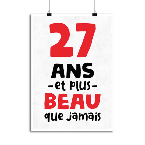 Affiche 27 ans et plus beau