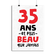Affiche 35 ans et plus beau