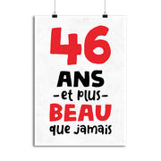 Affiche 46 ans et plus beau
