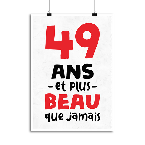Affiche 49 ans et plus beau