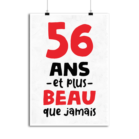 Affiche 56 ans et plus beau