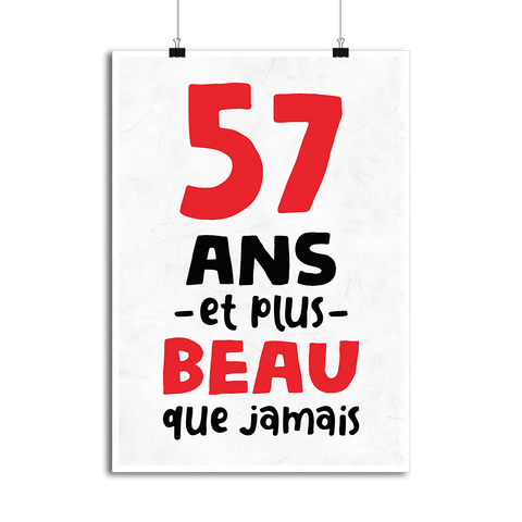 Affiche 57 ans et plus beau