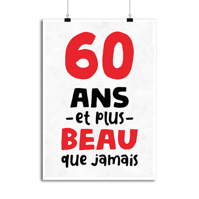 Affiche 60 ans et plus beau