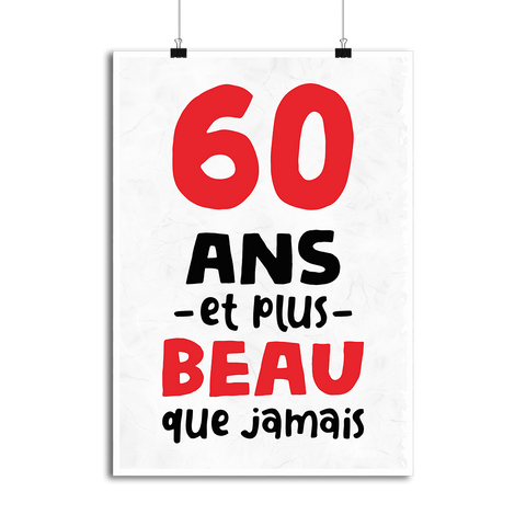 Affiche 60 ans et plus beau