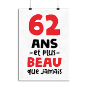 Affiche 62 ans et plus beau