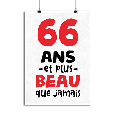 Affiche 66 ans et plus beau