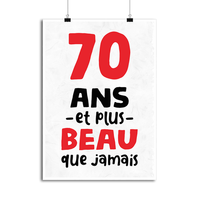 Affiche 70 ans et plus beau