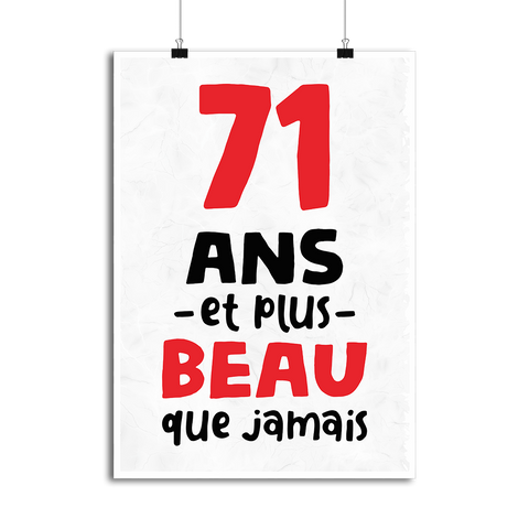 Affiche 71 ans et plus beau