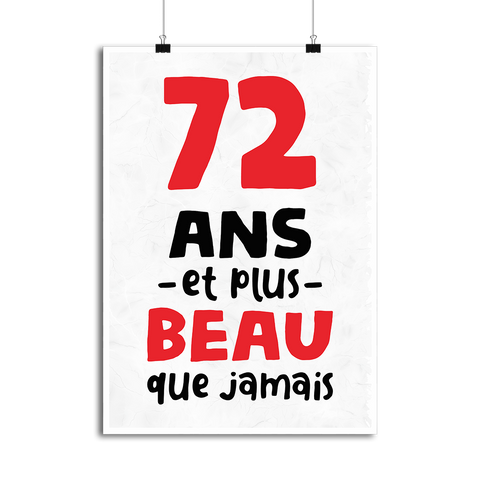 Affiche 72 ans et plus beau