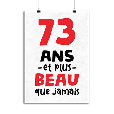 Affiche 73 ans et plus beau